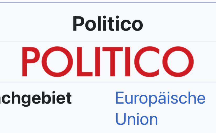 Vorsicht, wenn sich ein Autor auf #Politico #Europe bezieht und diese Quelle als seriös bezeichnet.