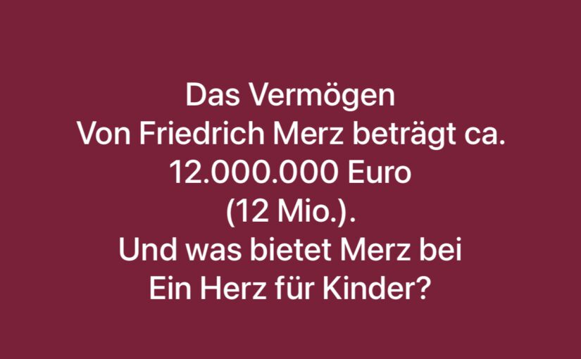 Friedrich Merz: Großzügiger Wohltäter oder geiziger Profiteur?