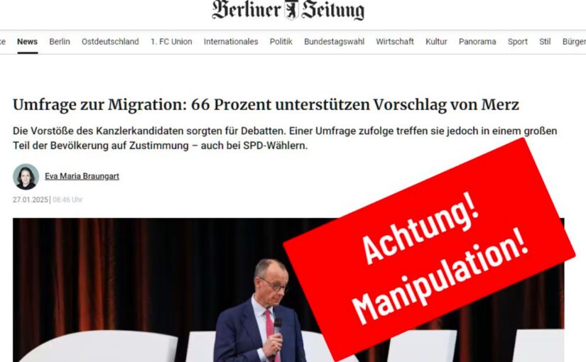 66 % für Merz-Plan? Wie manipulierte Umfragen und verzerrte Berichterstattung unsere Meinung steuern sollen!