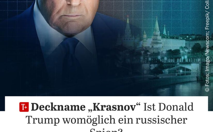 Geheime KGB-Akte enthüllt: War Donald Trump als „Agent Krasnov“ jahrzehntelang eine russische Marionette?