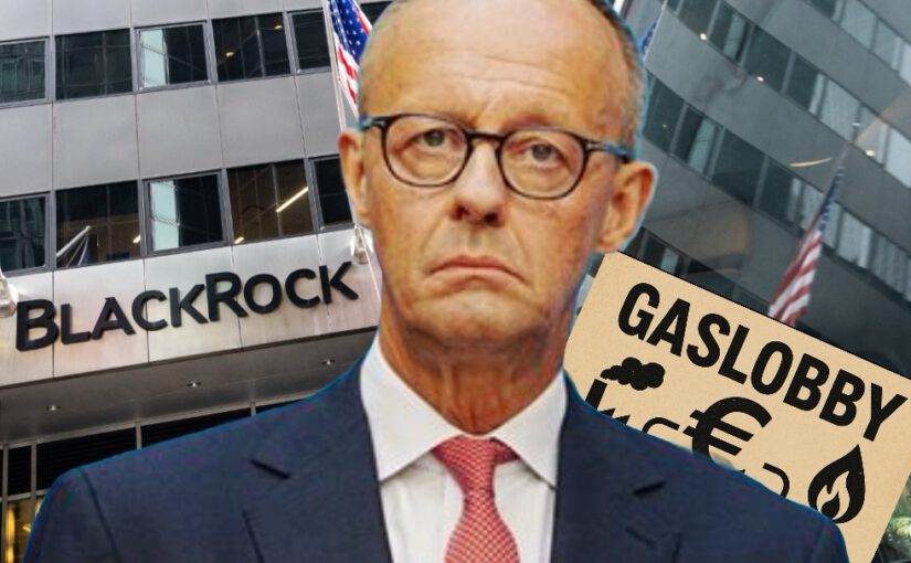 Friedrich Merz - Umbau von Deutschland in die Vergangenheit für BlackRock, Gaslobby und sonstiger fossiler Lobby.