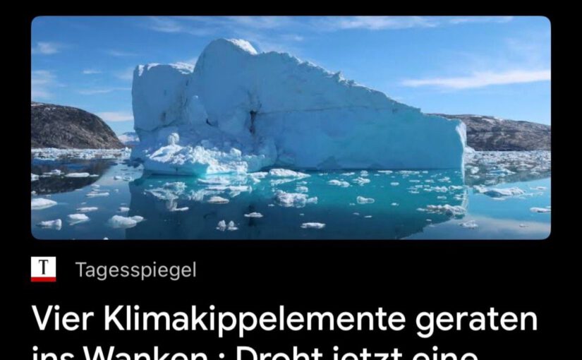 Vier Kipppunkte wanken – und Deutschland diskutiert Wärmepumpen und Gendern